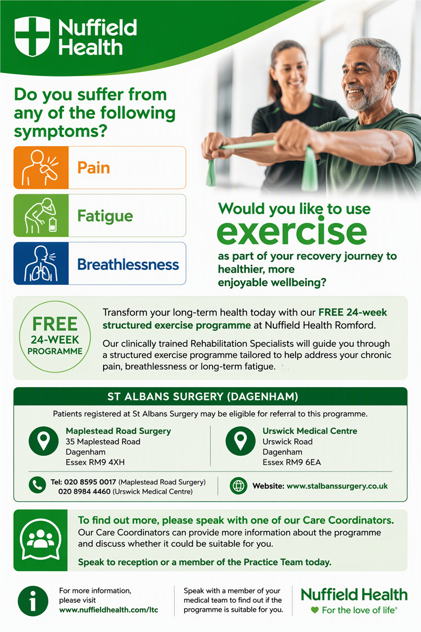 Nuffield Health poster. Do you suffer from any of the following symptoms? Pain, fatigue, breathlessness. Would you like to use exercise as part of your recovery journey to healthier, more enjoyable wellbeing? Transform your long-term health with our FREE 24-week structured exercise programme at Nuffield Health Romford. 